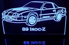 1989 Camaro IROC-Z Acrylic Lighted Edge Lit LED Sign / Light Up Plaque Full Size Made in USA