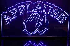 Applause with Hands clapping Acrylic Lighted Edge Lit LED Sign / Light Up Plaque Full Size Made in USA