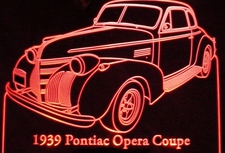 1939 Pontiac Opera Coupe Acrylic Lighted Edge Lit LED Sign / Light Up Plaque Full Size Made in USA