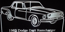 1962 Dodge Dart Ramcharger Acrylic Lighted Edge Lit LED Sign / Light Up Plaque Full Size Made in USA