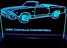 1968 Chevelle Convertible Acrylic Lighted Edge Lit LED Sign / Light Up Plaque Full Size Made in USA