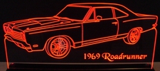 1969 Plymouth Roadrunner Acrylic Lighted Edge Lit LED Sign / Light Up Plaque Full Size Made in USA