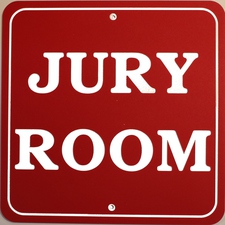 Jury Room 11 x 11 3 ply Acrylic Sign Made in USA